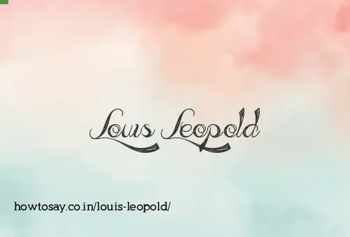 Louis Leopold