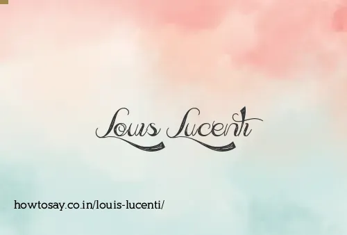 Louis Lucenti