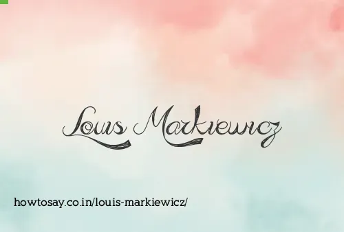 Louis Markiewicz