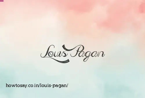 Louis Pagan