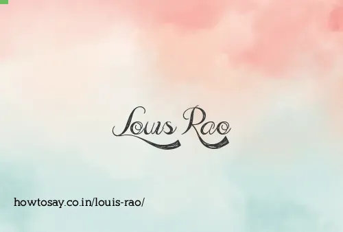 Louis Rao