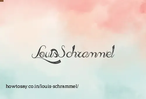 Louis Schrammel