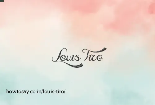 Louis Tiro