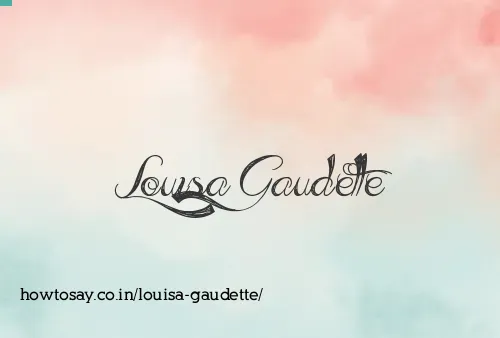 Louisa Gaudette