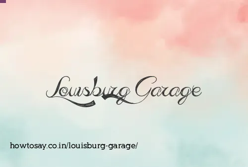 Louisburg Garage