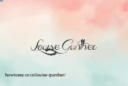 Louise Gunther