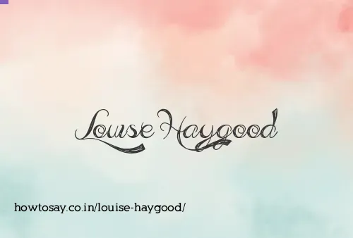 Louise Haygood