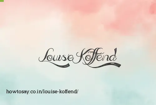 Louise Koffend