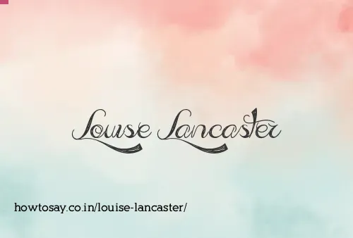Louise Lancaster