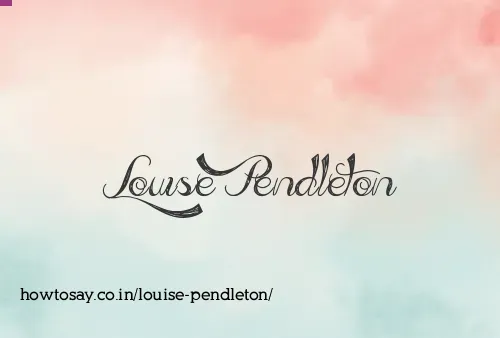 Louise Pendleton