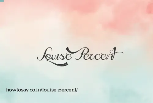 Louise Percent