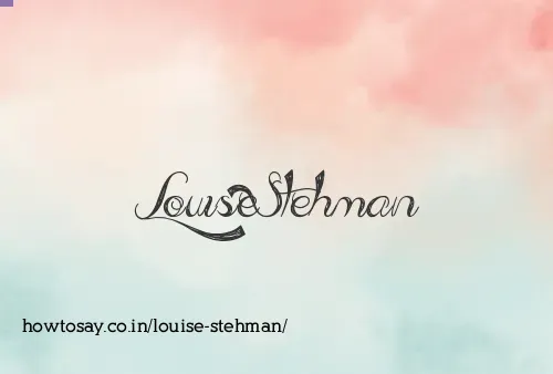Louise Stehman