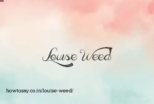Louise Weed