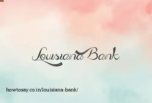 Louisiana Bank