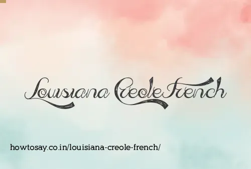 Louisiana Creole French