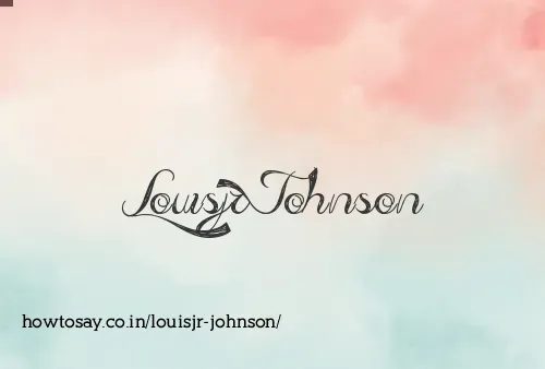 Louisjr Johnson
