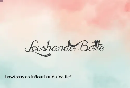 Loushanda Battle