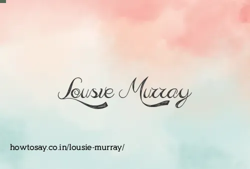 Lousie Murray