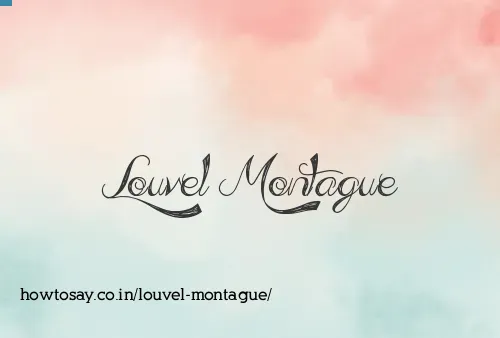 Louvel Montague