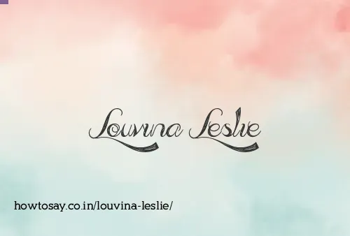 Louvina Leslie