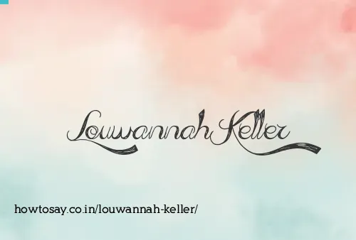 Louwannah Keller