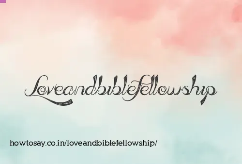 Loveandbiblefellowship