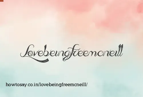 Lovebeingfreemcneill