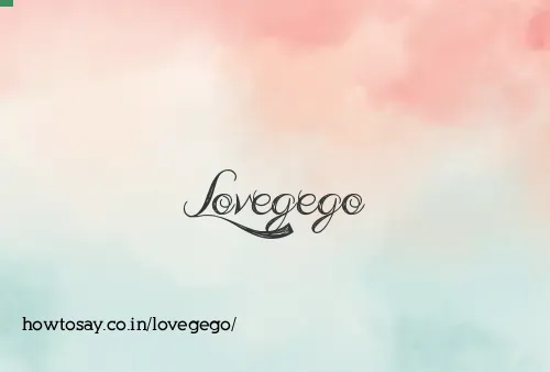 Lovegego