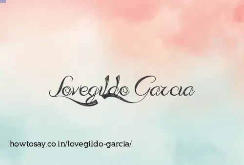 Lovegildo Garcia