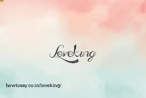 Loveking