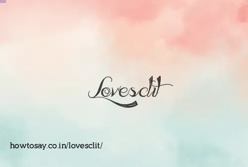Lovesclit