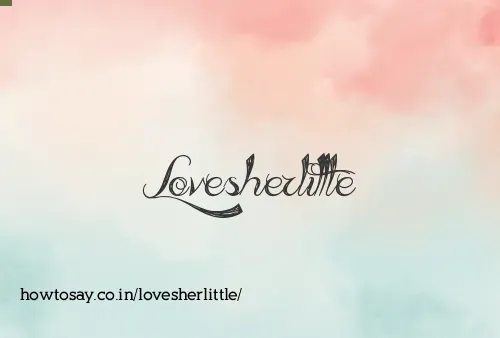 Lovesherlittle