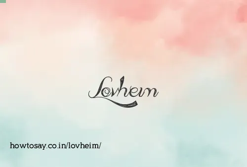 Lovheim