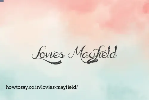 Lovies Mayfield