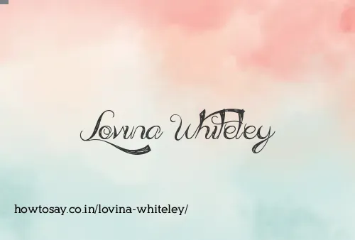 Lovina Whiteley