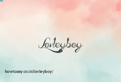 Lovleyboy