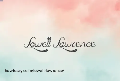 Lowell Lawrence