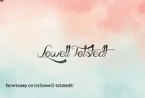 Lowell Tolstedt