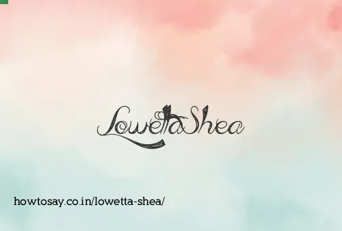Lowetta Shea