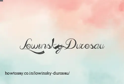 Lowinsky Durosau