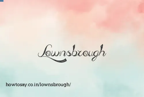 Lownsbrough