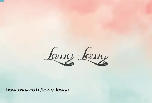 Lowy Lowy