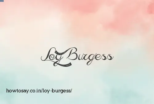 Loy Burgess