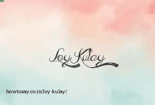 Loy Kulay