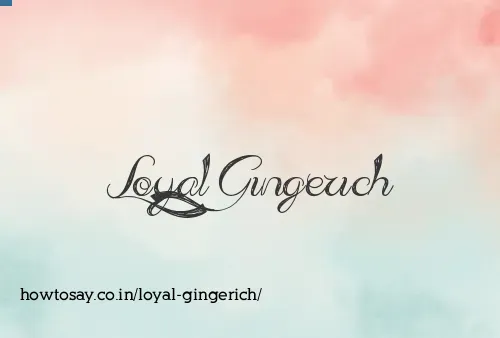 Loyal Gingerich