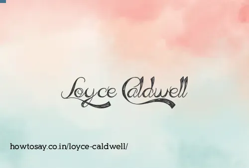 Loyce Caldwell