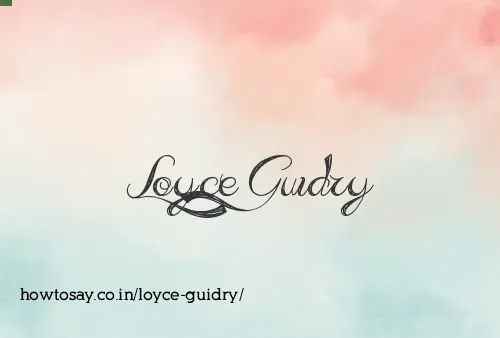 Loyce Guidry