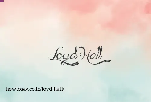 Loyd Hall