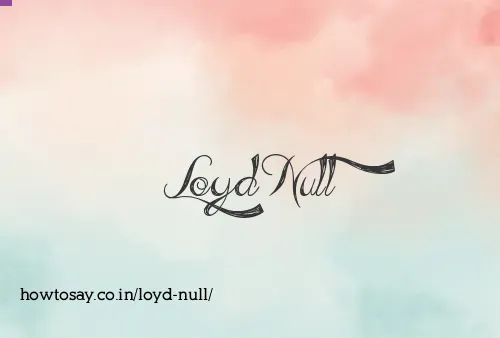 Loyd Null