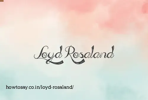 Loyd Rosaland